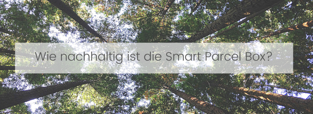 Nachhaltige Briefkästen für Pakete